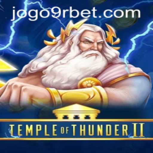TempleofThunderII: Navigating the Epic Journey with 9rbet PH Login